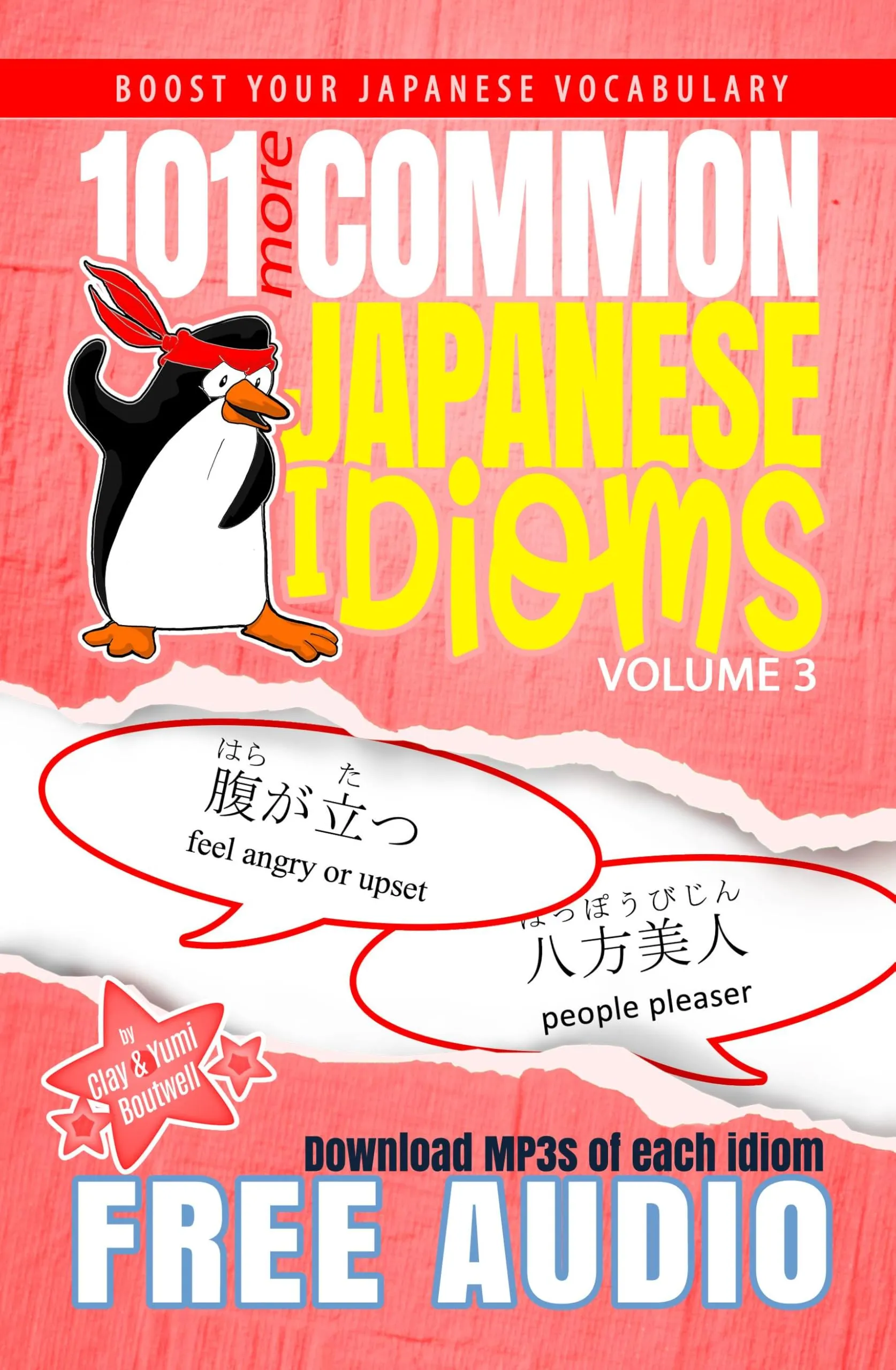 101 Common Japanese Idioms Book 3 - Essential Phrases for Language Learners