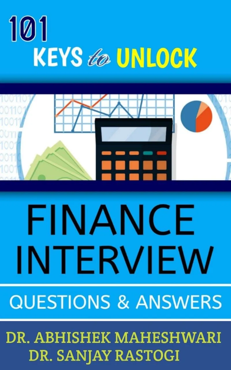 101 Keys to Unlock Finance Interview Questions and Answers by American Technical Publishers