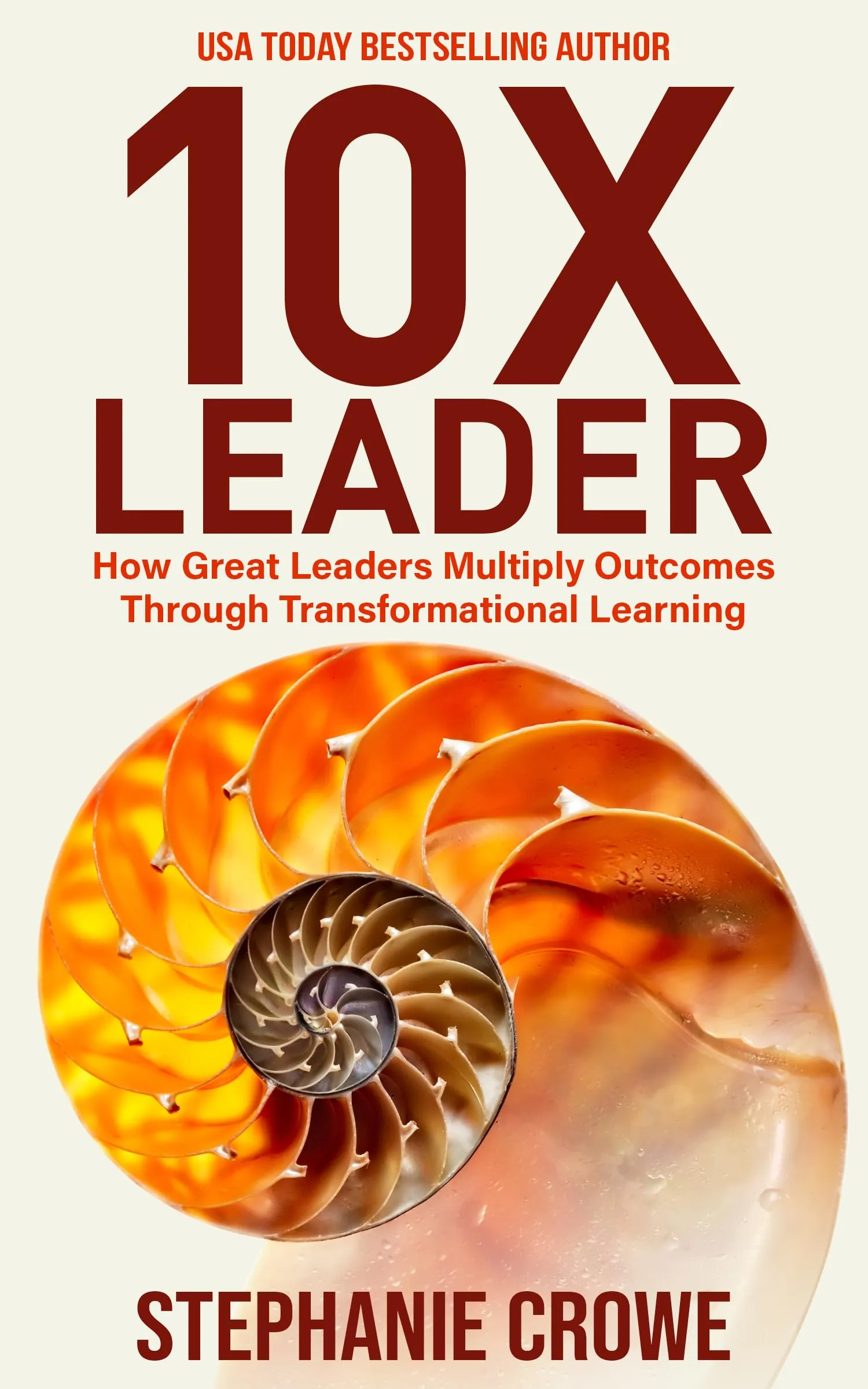 10X Leader: Transformational Learning Strategies by Matthew Luke for Multiplying Outcomes