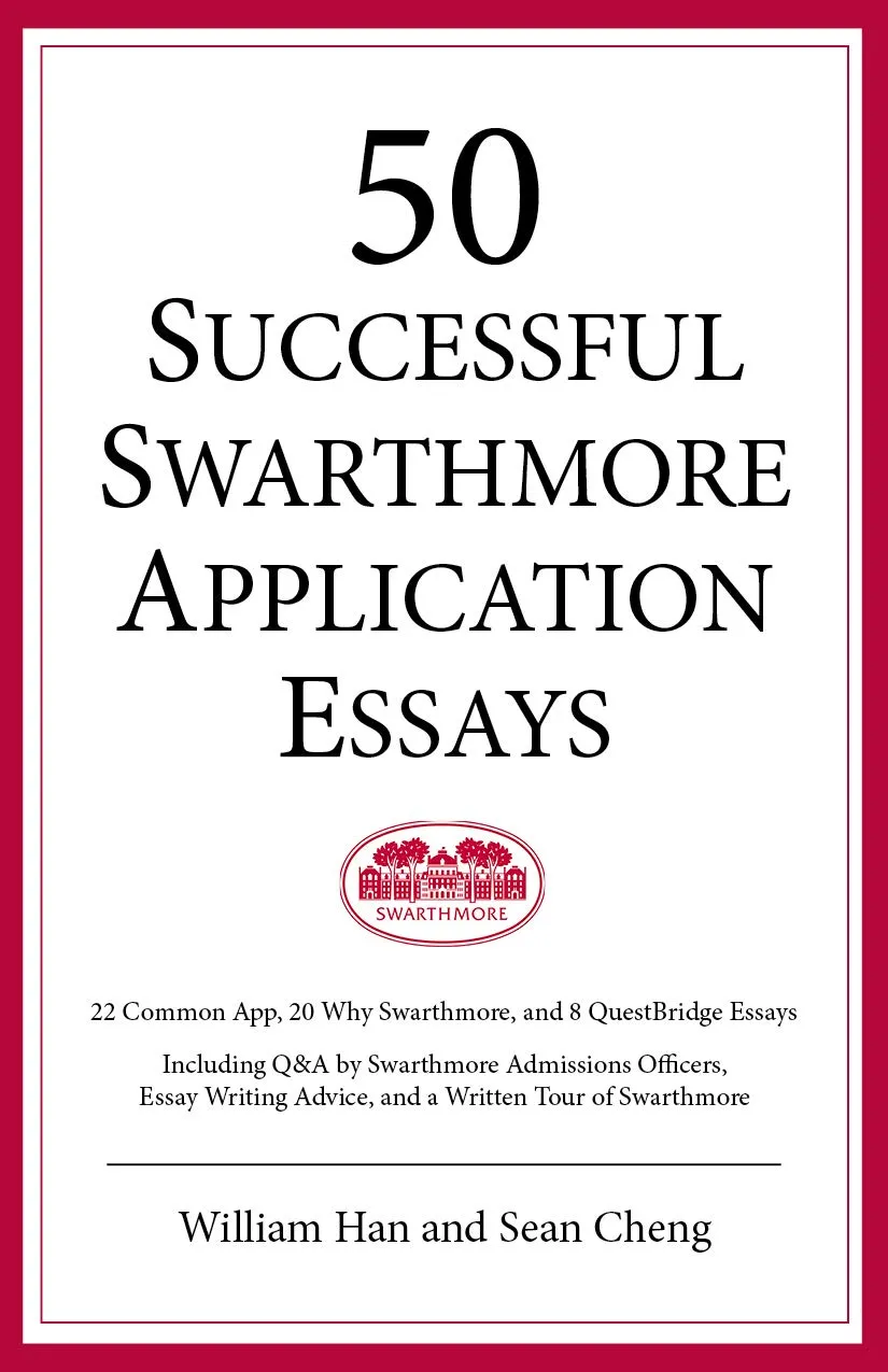 50 Successful Swarthmore Application Essays - American Technical Publishers