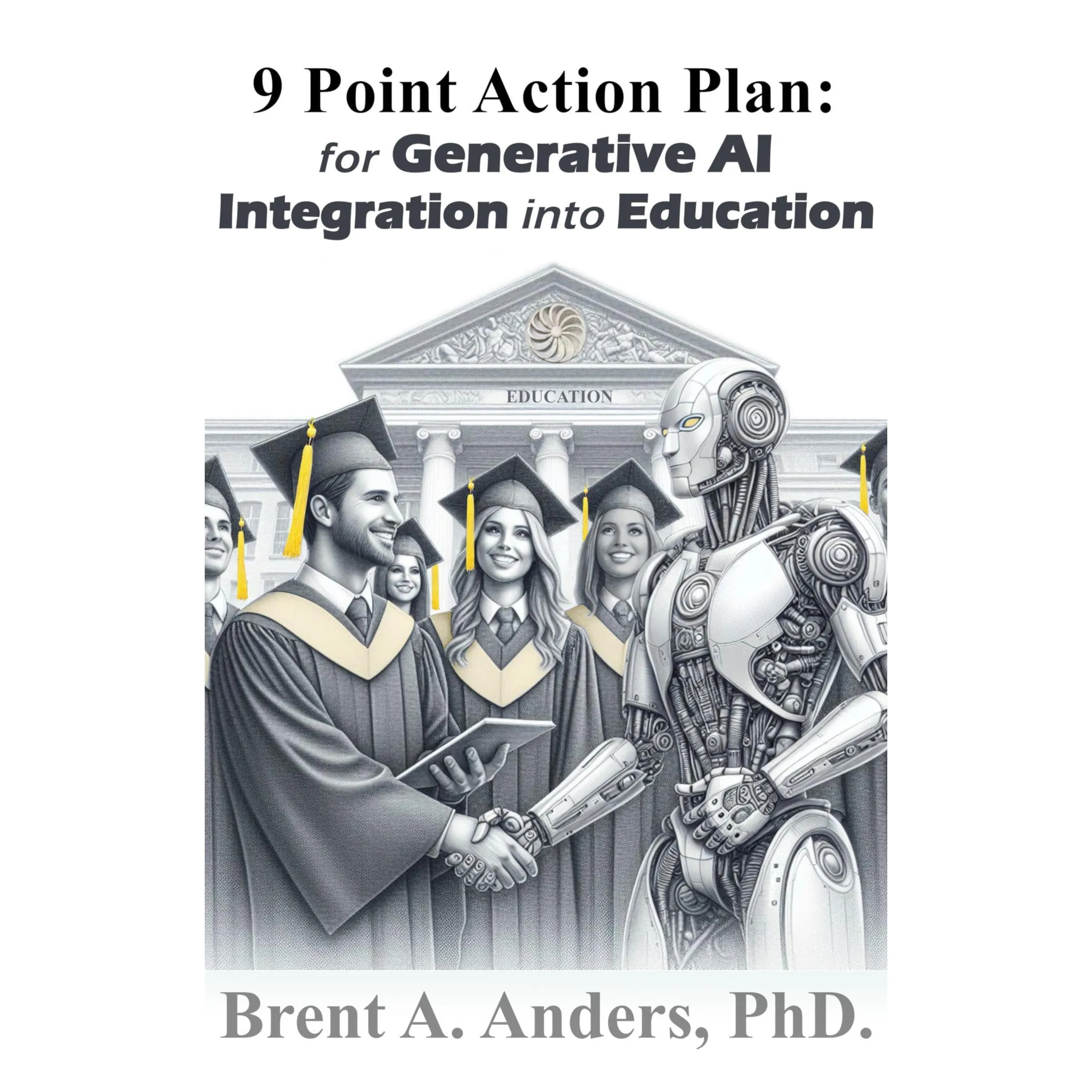 9 Point Action Plan for Generative AI Integration into Education - Audible