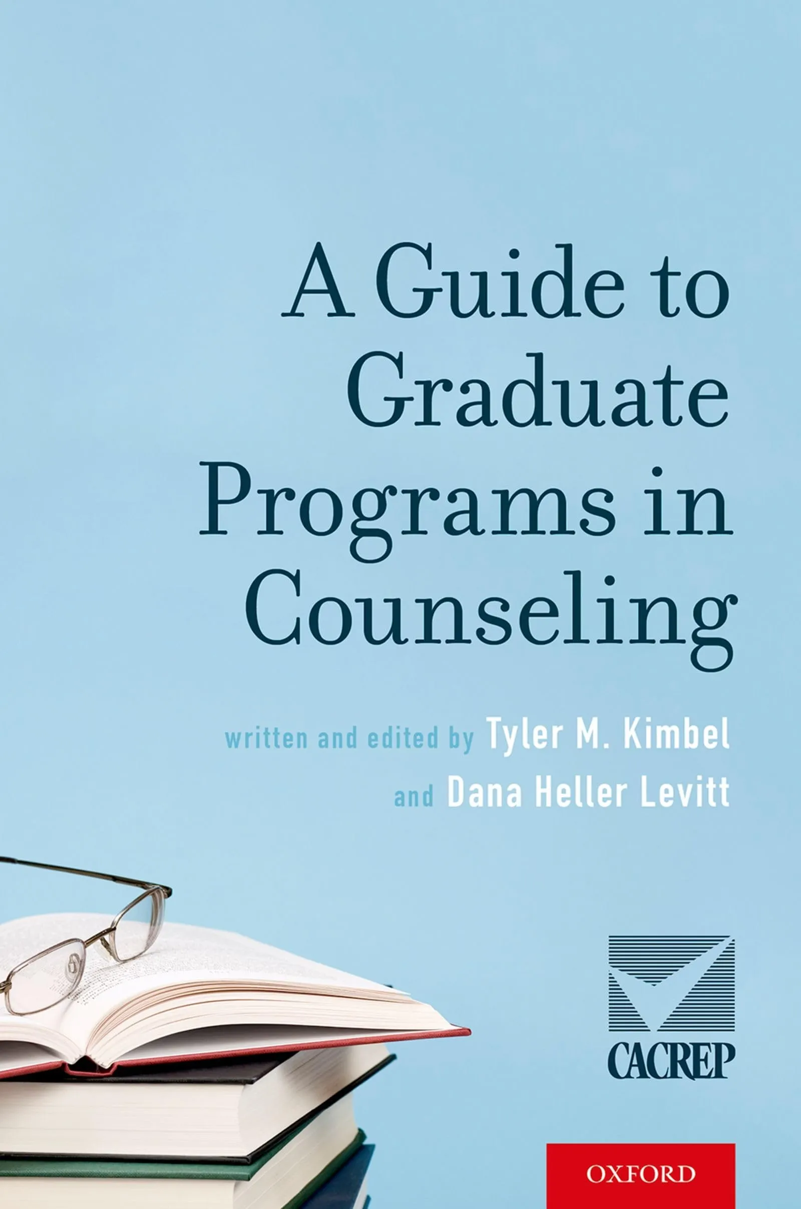 A Guide to Graduate Programs in Counseling by OXFORD UNIVERSITY PRESS