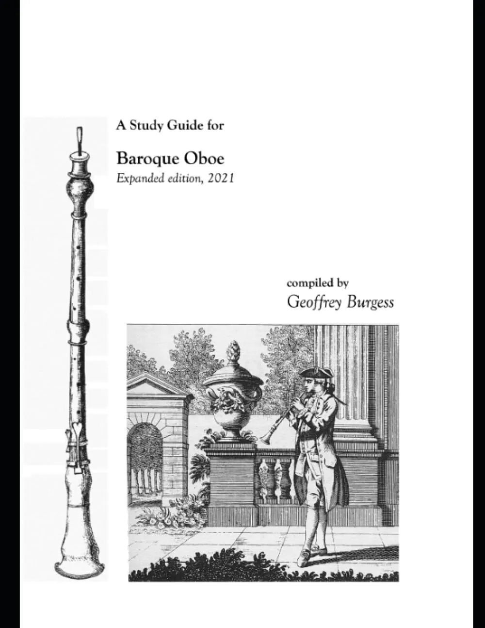 A Study Guide for Baroque Oboe Expanded 2021 Edition by Matthew Luke