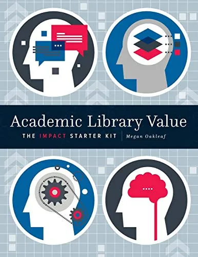 Academic Library Value Measurement Guide by ALA Editions