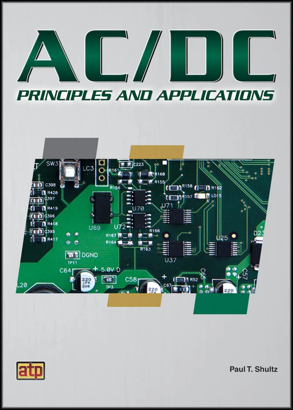 AC/DC Principles and Applications Textbook by American Technical Publishers - Comprehensive Guide