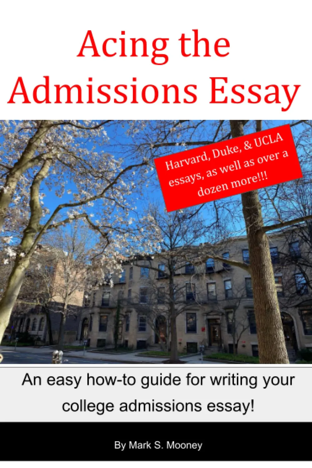 Acing the Admissions Essay Guide for Crafting Your College Application Success