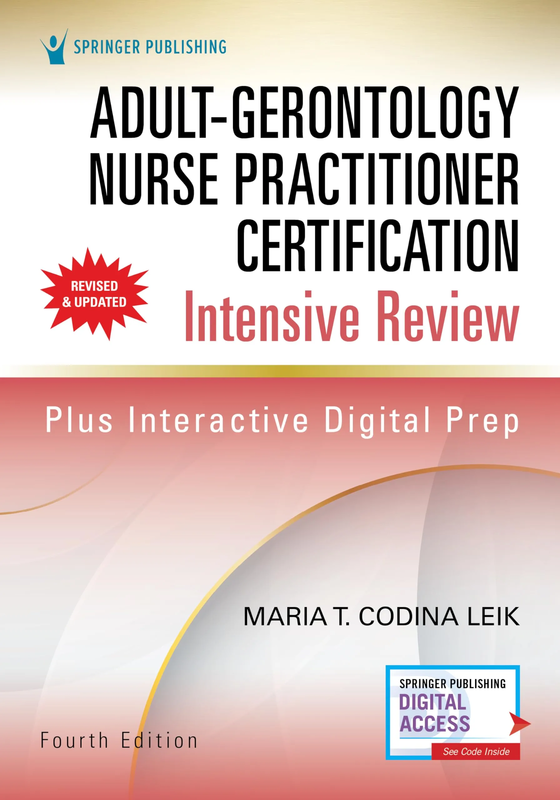 Adult-Gerontology Nurse Practitioner Certification Intensive Review – Essential Exam Prep Tools