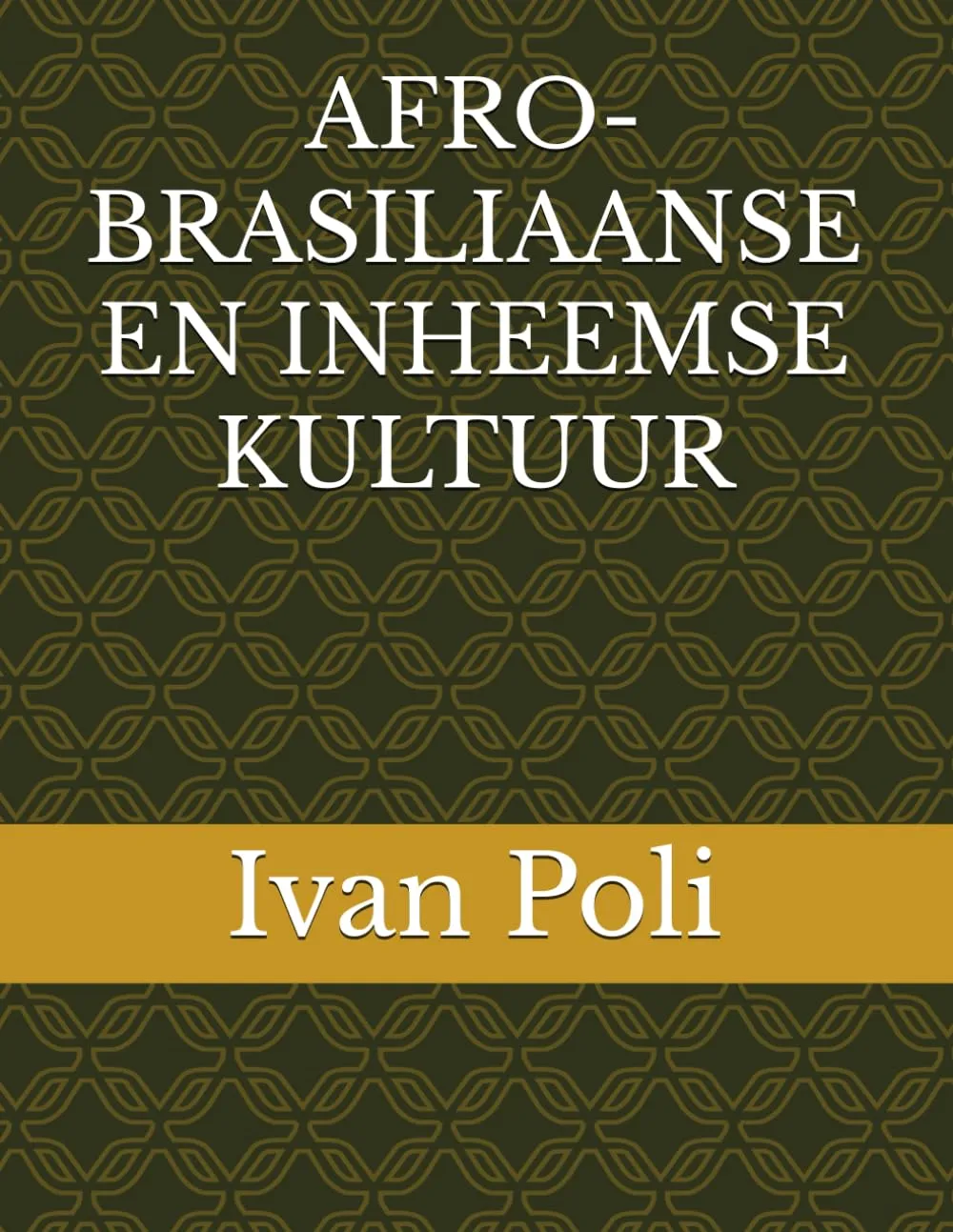 AFRO-BRASILIAANSE EN INHEEMSE KULTUUR (Afrikaans Edition) by CREATESPACE