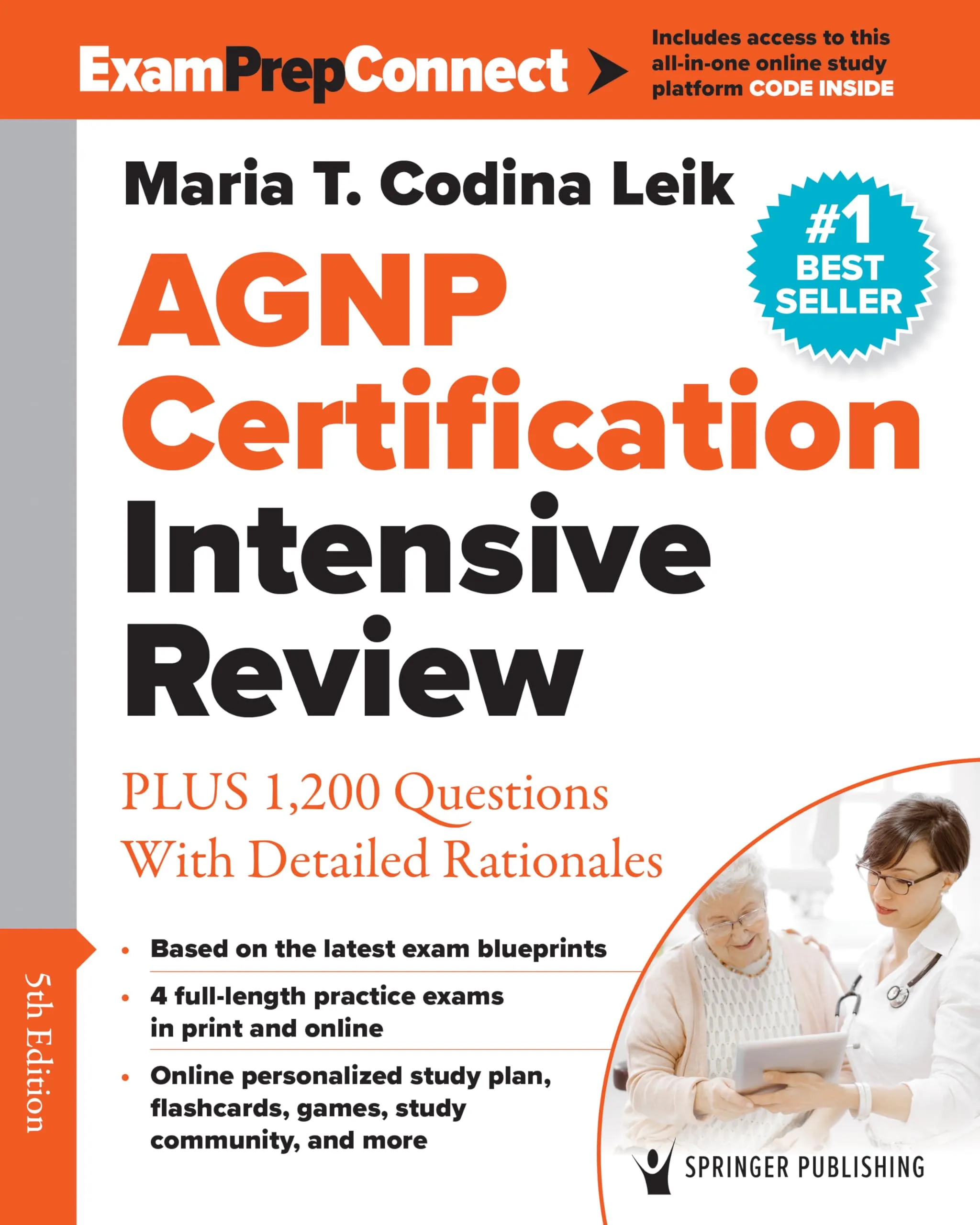 AGNP Certification Intensive Review with 1200 Questions & Rationales for Exam Prep Success