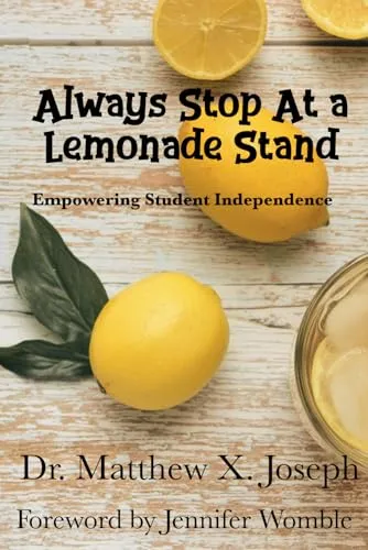 Always Stop at a Lemonade Stand: Empowering Student Independence by Encourage Publishing