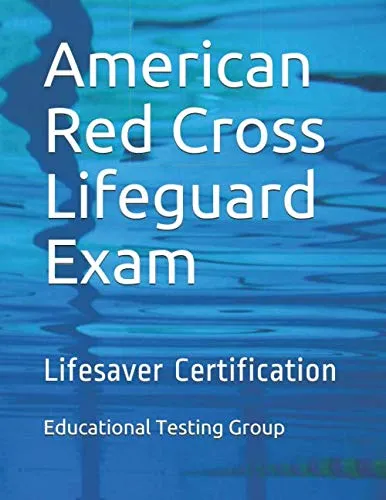 American Red Cross Lifeguard Exam Practice Test for Lifesaver Certification