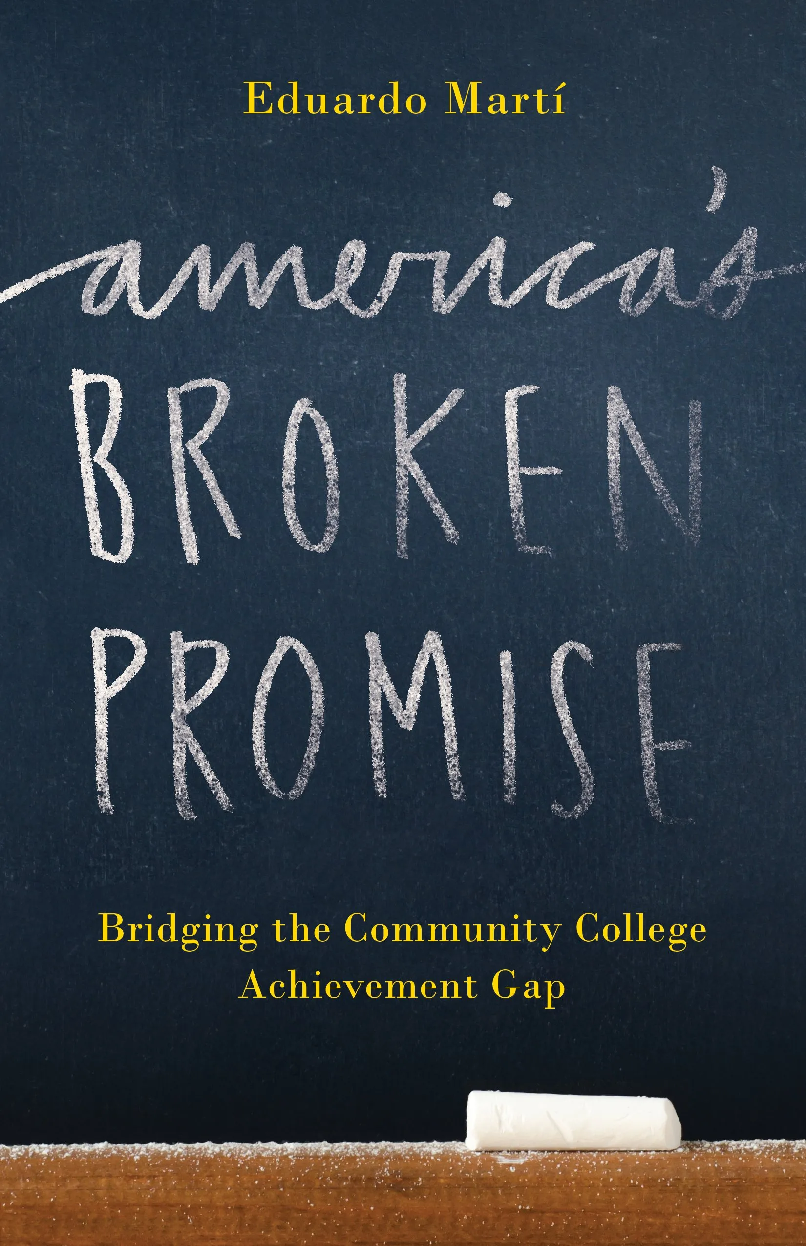 America's Broken Promise: Bridging Community College Achievement Gap by Audible