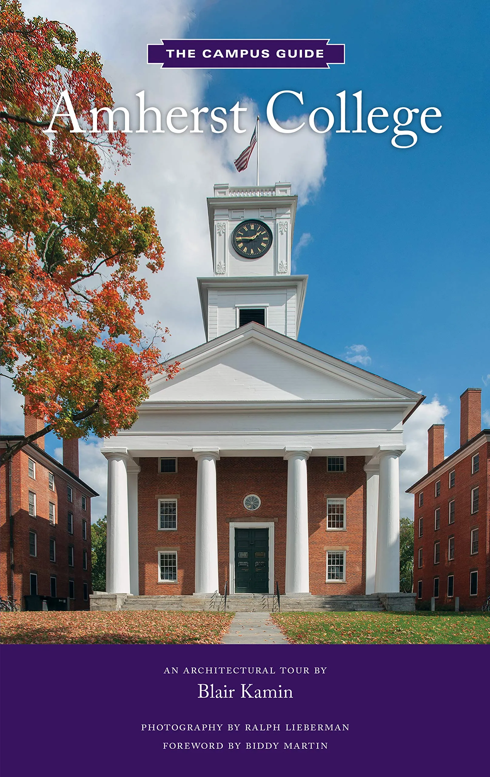 Amherst College Architectural Tour Guidebook by Routledge