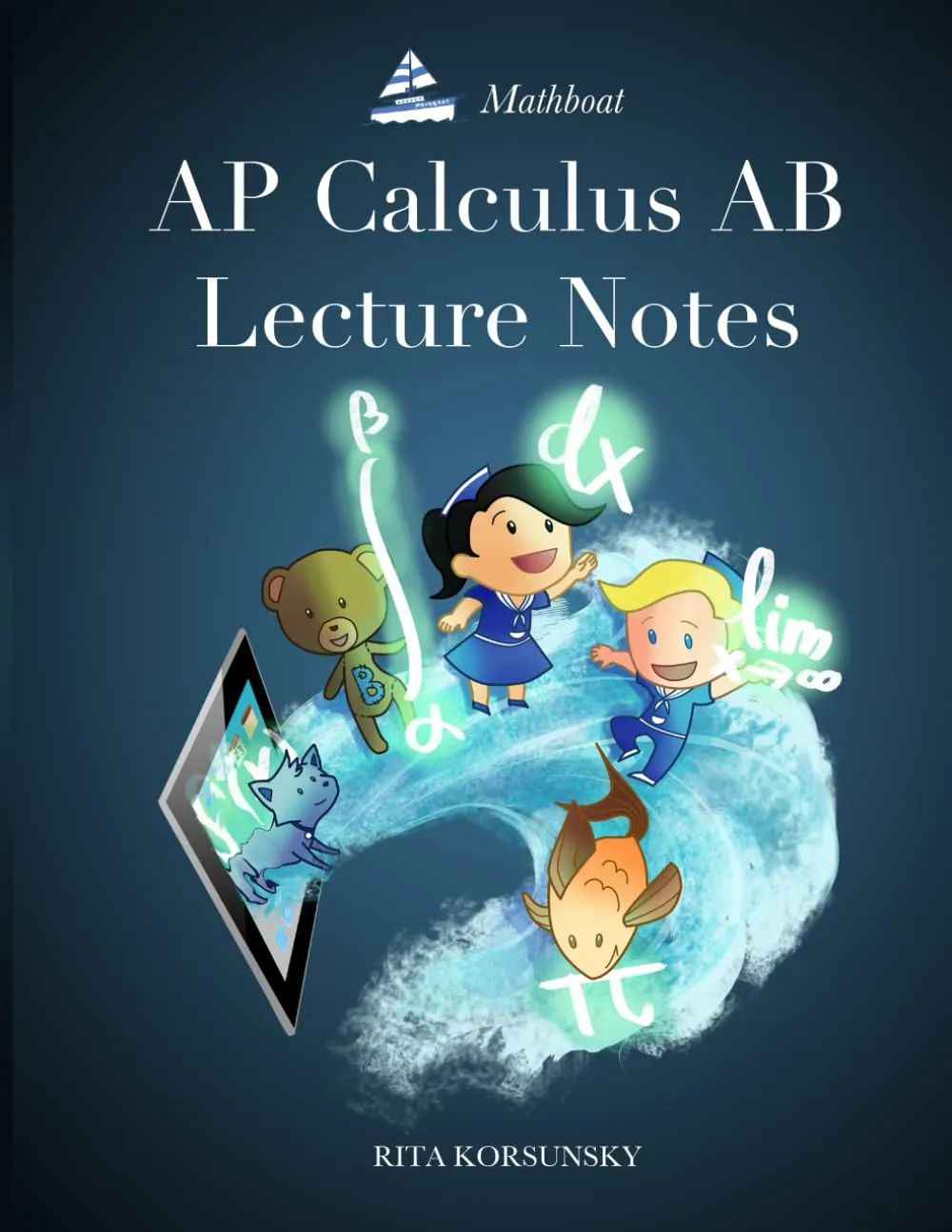 AP Calculus AB Lecture Notes: Comprehensive Study Guide for 2024-25 AP Exam