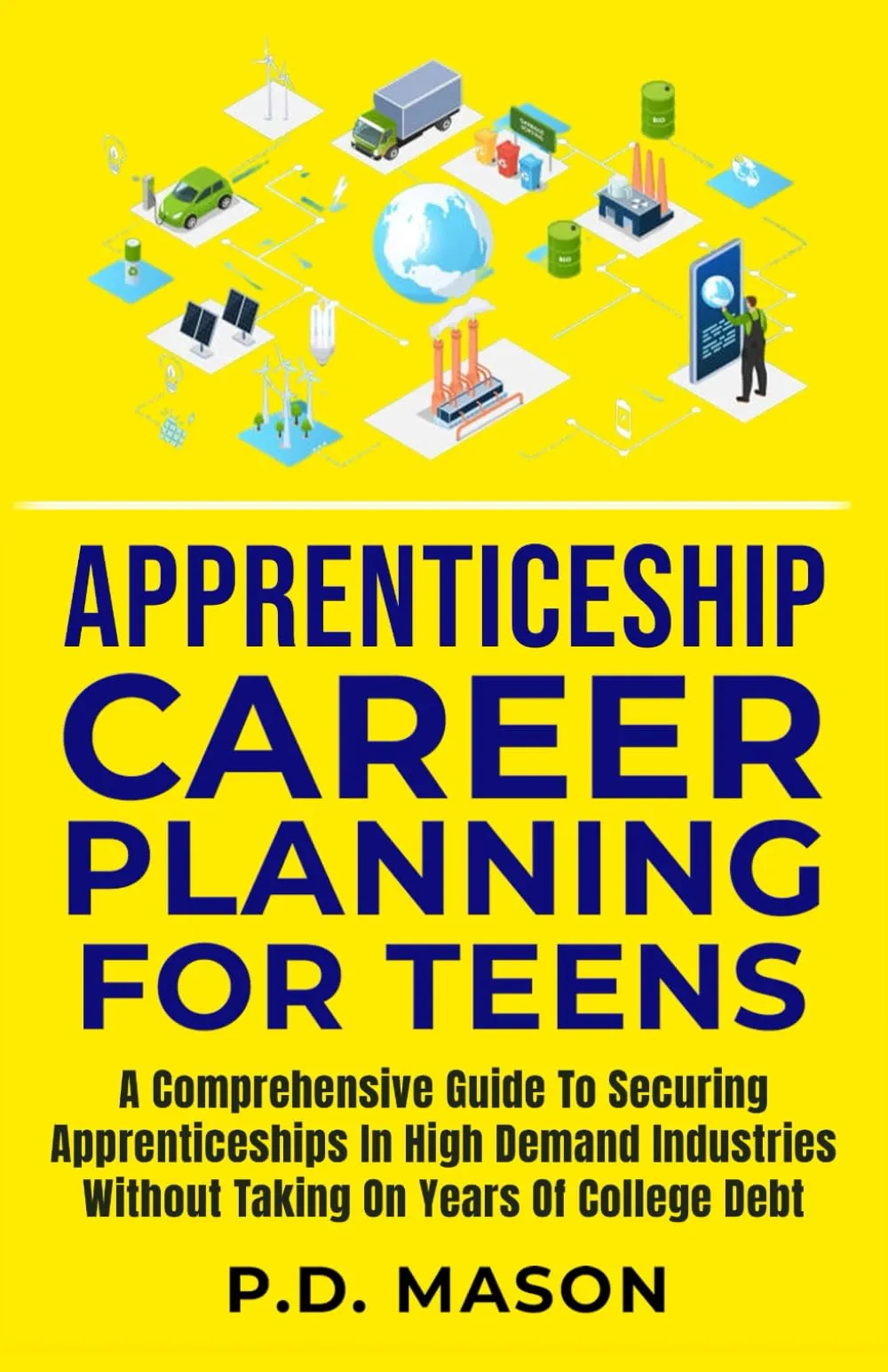 Apprenticeship Career Planning For Teens: Secure Lucrative Careers Without Student Loans