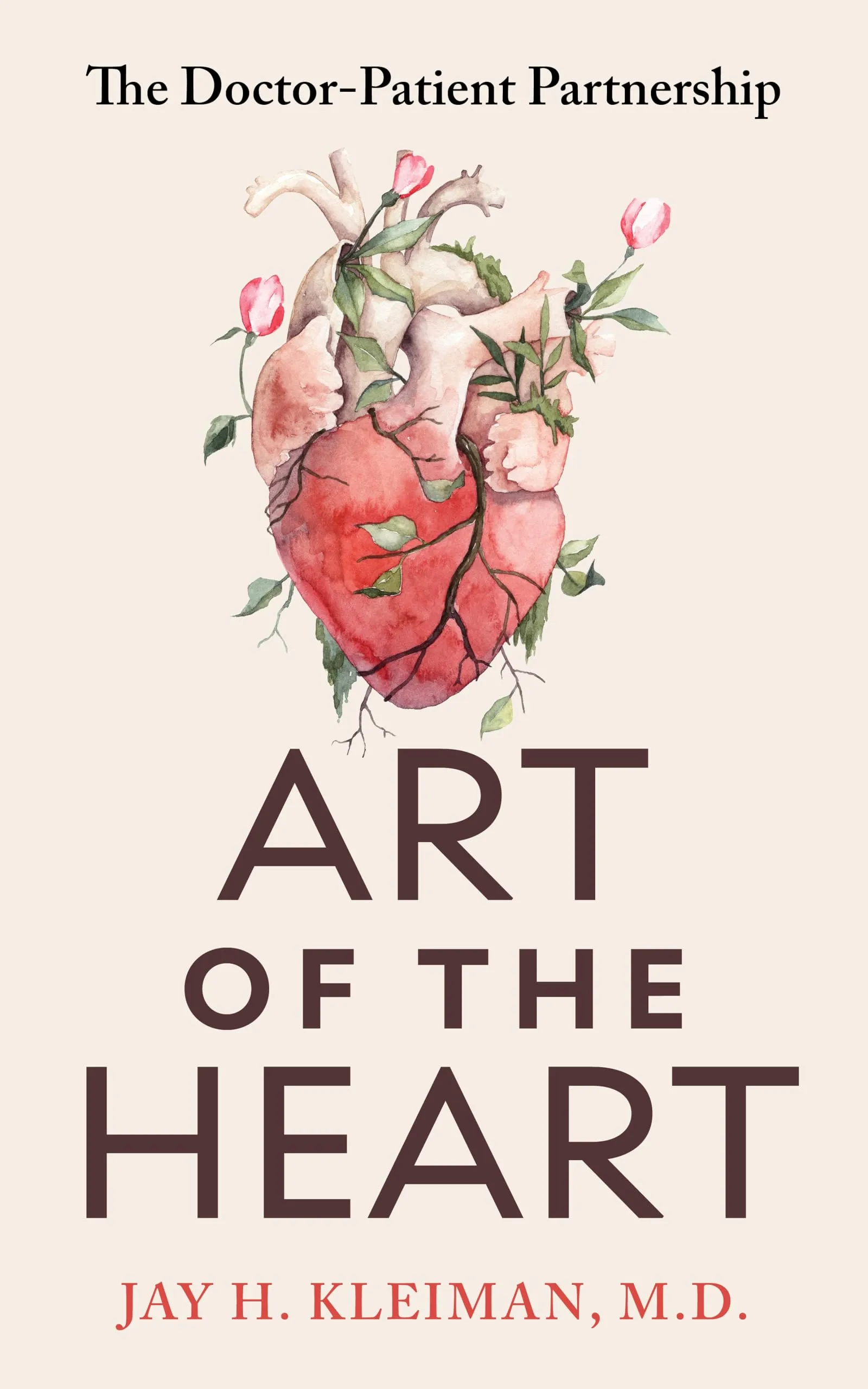 Art of the Heart: The Doctor-Patient Partnership by American Technical Publishers