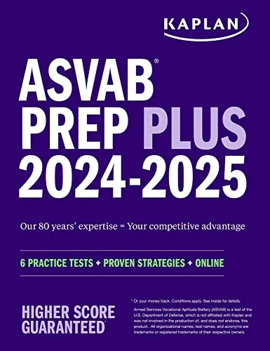 ASVAB Prep Plus 2024-2025 with 6 Practice Tests, Expert Strategies, and Online Resources