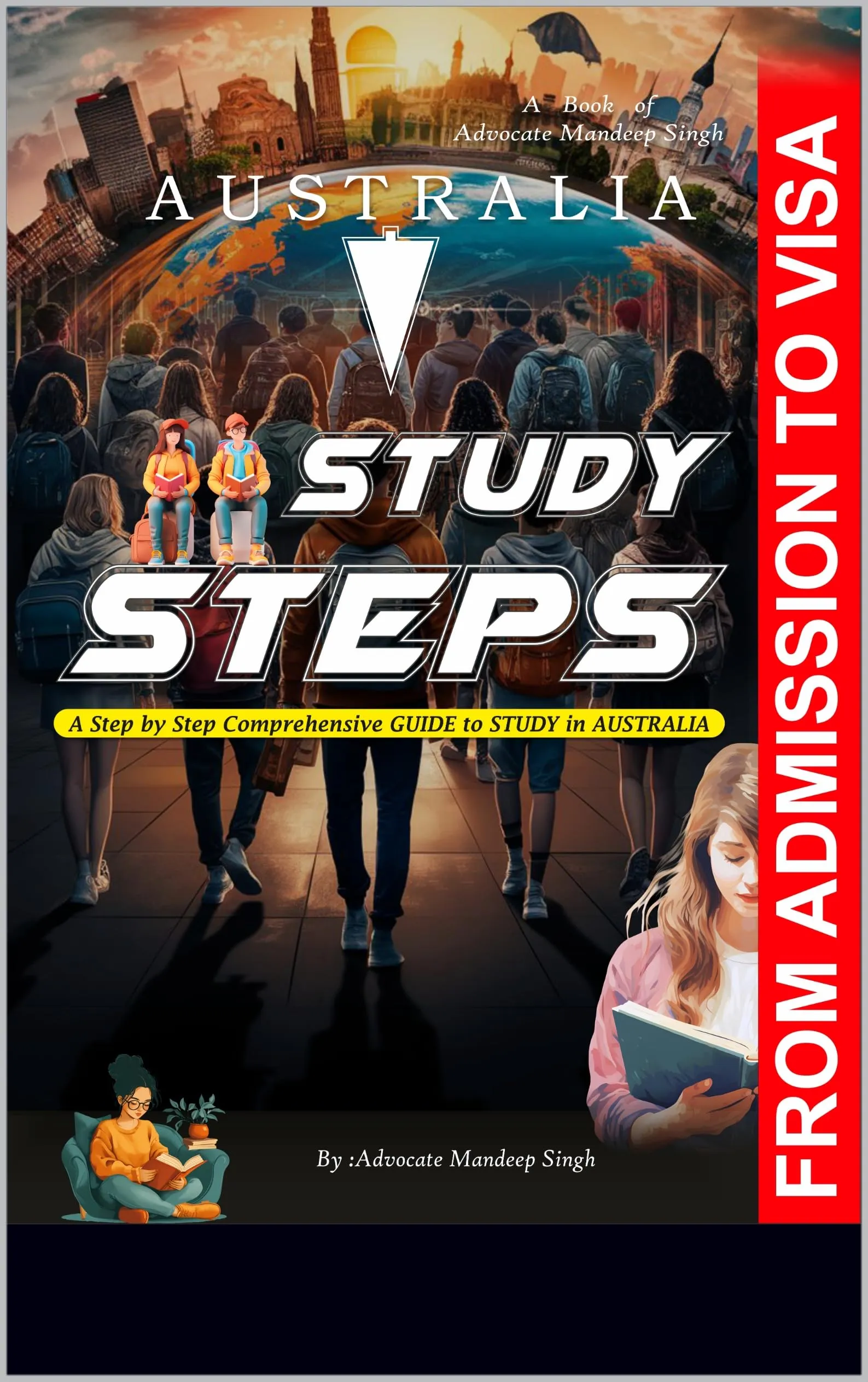 Australia Study Steps Guide for Admission & Visa Process - Comprehensive Resource