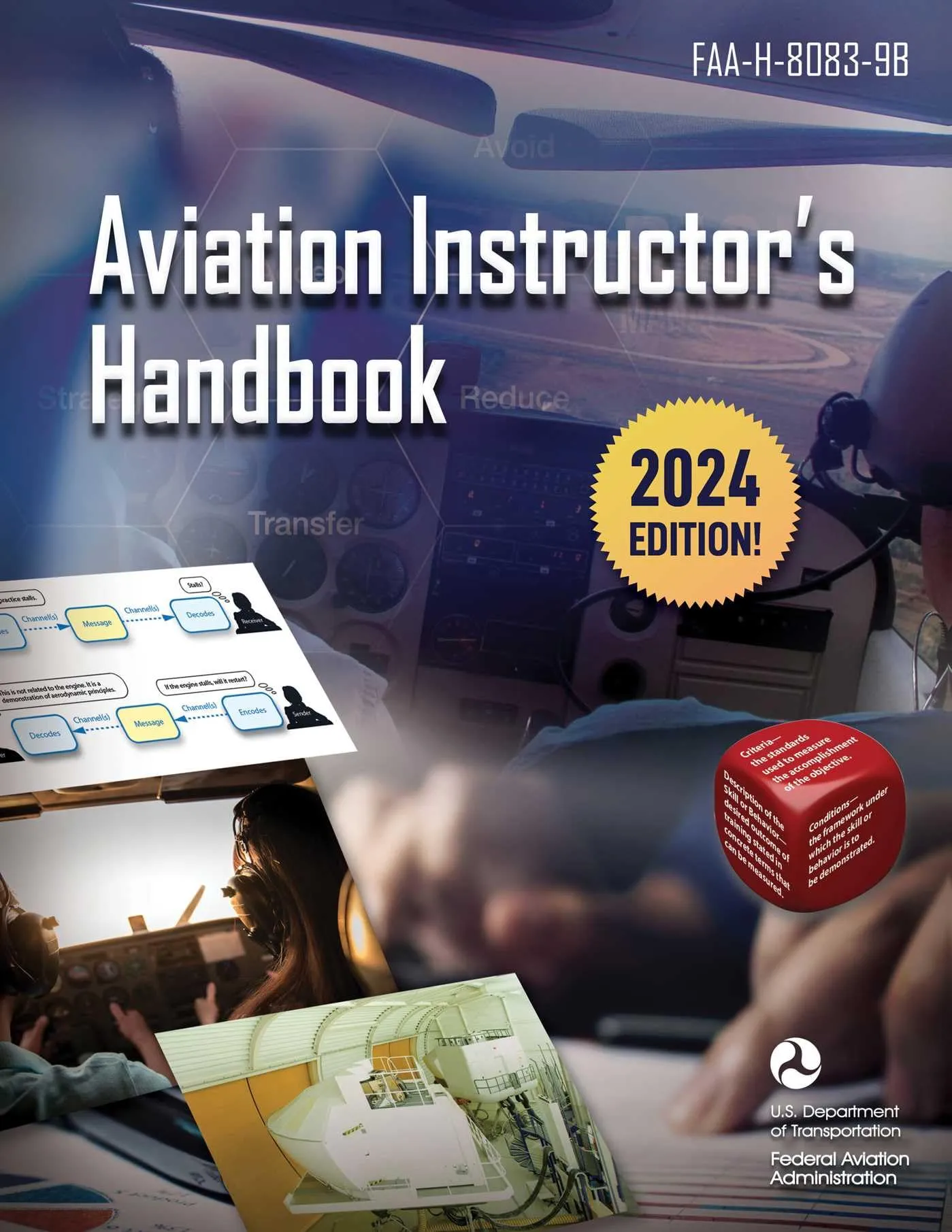 Aviation Instructor's Handbook: FAA-H-8083-9B for Ground and Flight Instructors