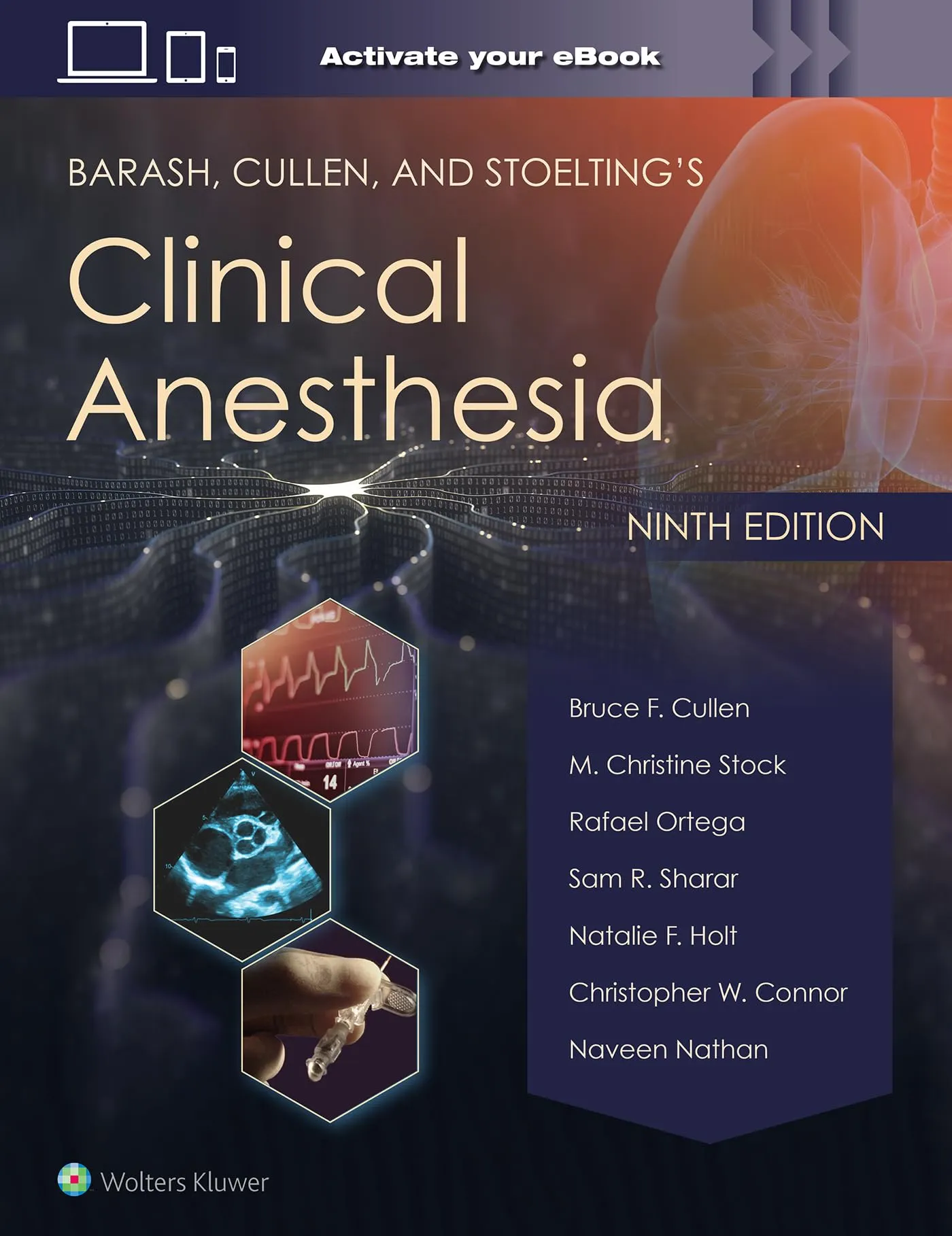 Barash, Cullen, and Stoelting's Clinical Anesthesia: Print + eBook with Multimedia Features