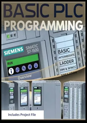 BASIC PLC PROGRAMMING with Siemens S7-1500 for Beginners & Intermediate Users