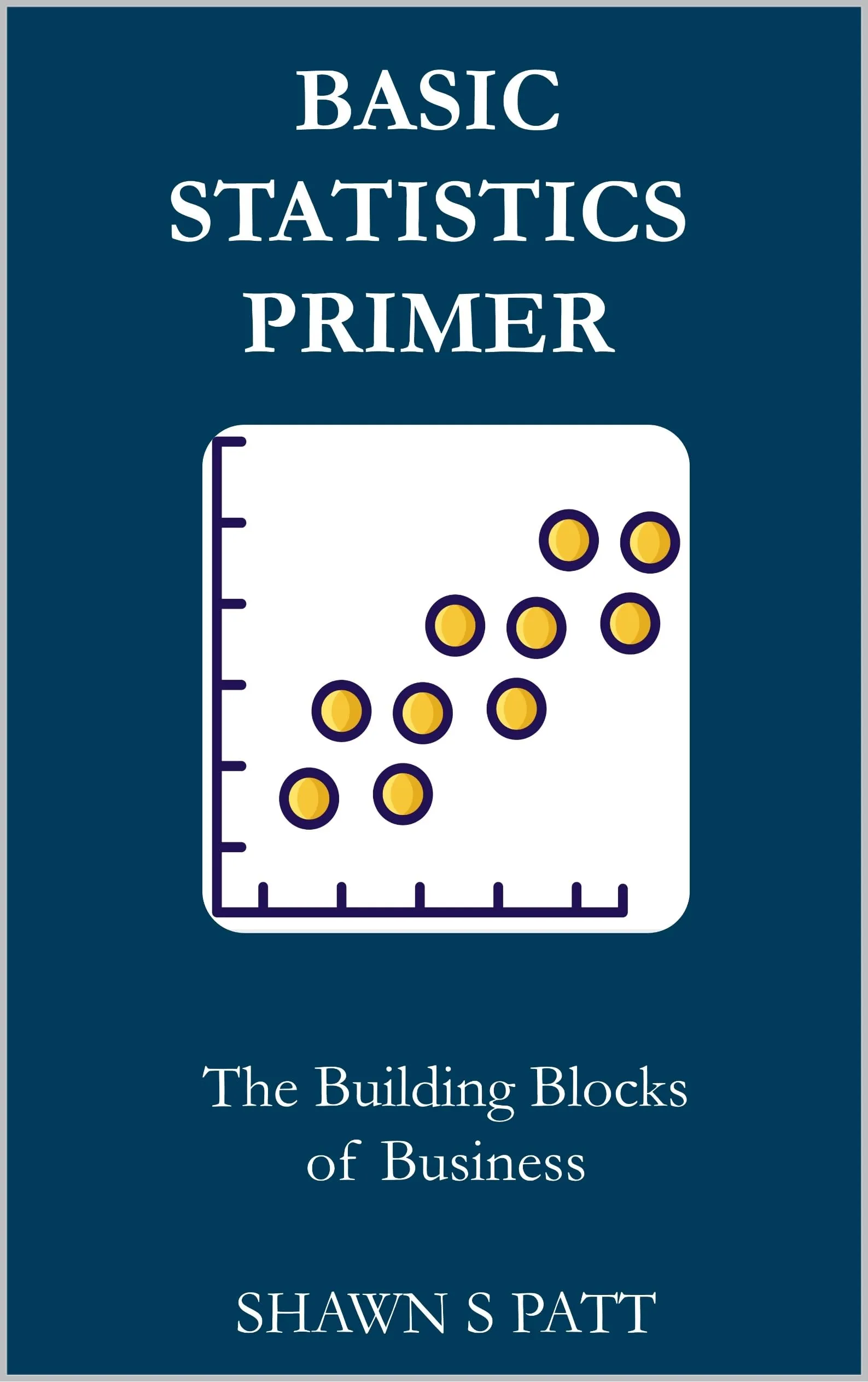 Basic Statistics Primer for Business Growth - Essential Knowledge from YUAKUOD