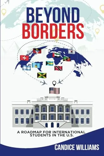 Beyond Borders: A Roadmap for International Students in the U.S.