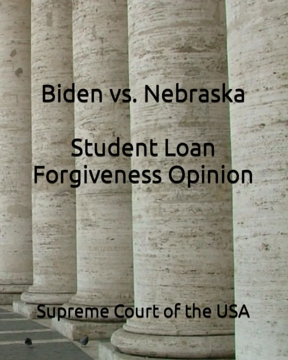 Biden vs. Nebraska: Comprehensive Analysis of Student Loan Forgiveness by Simon & Schuster