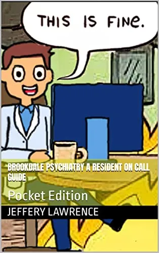 Brookdale Psychiatry Pocket Edition: A Resident On Call Guide by McGraw-Hill Education