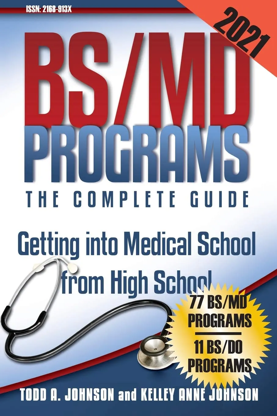 BS/MD Programs Complete Guide for High School Students by Nicole Kupchik