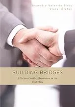 Building Bridges: Effective Conflict Resolution in the Workplace - Audible