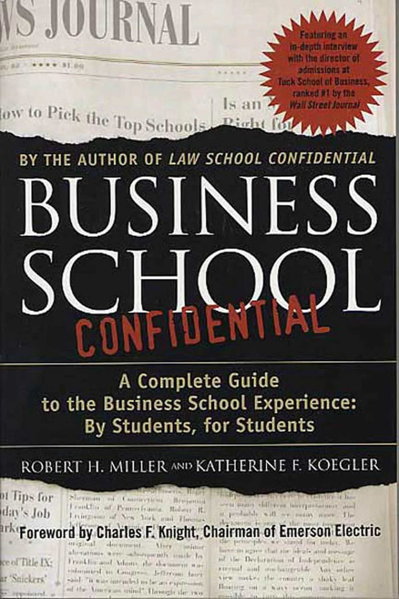 Business School Confidential Guide: Insights from Recent MBA Graduates and Top CEOs