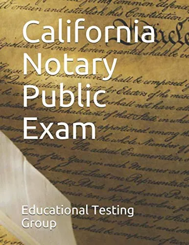 California Notary Public Exam Practice Test with 180 Questions for Success