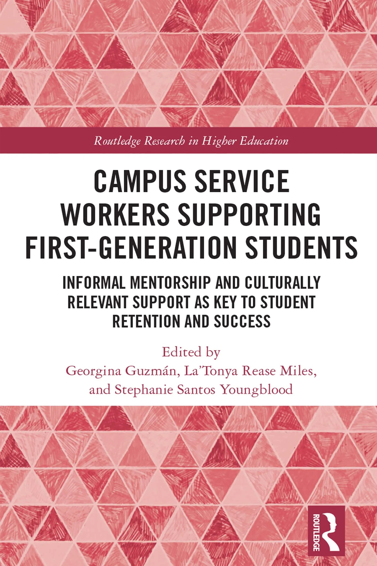 Campus Service Workers Supporting First-Generation Students: Key to Retention and Success