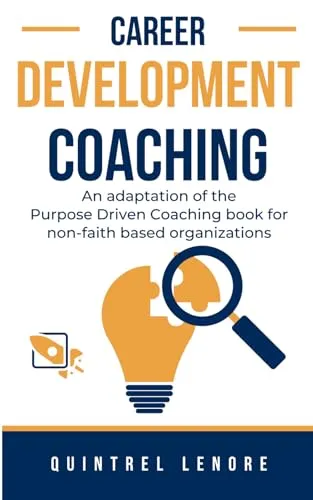 Career Development Coaching for Non-Faith Based Organizations - Purpose Driven Approach