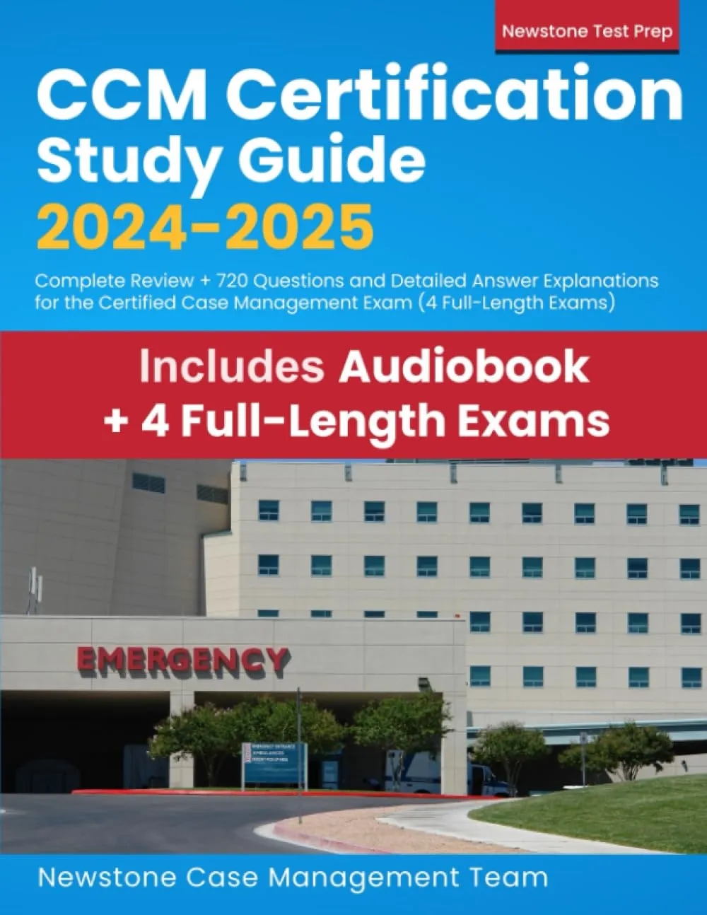 CCM Certification Study Guide 2024-2025 with 720 Questions & 4 Full-Length Exams Included