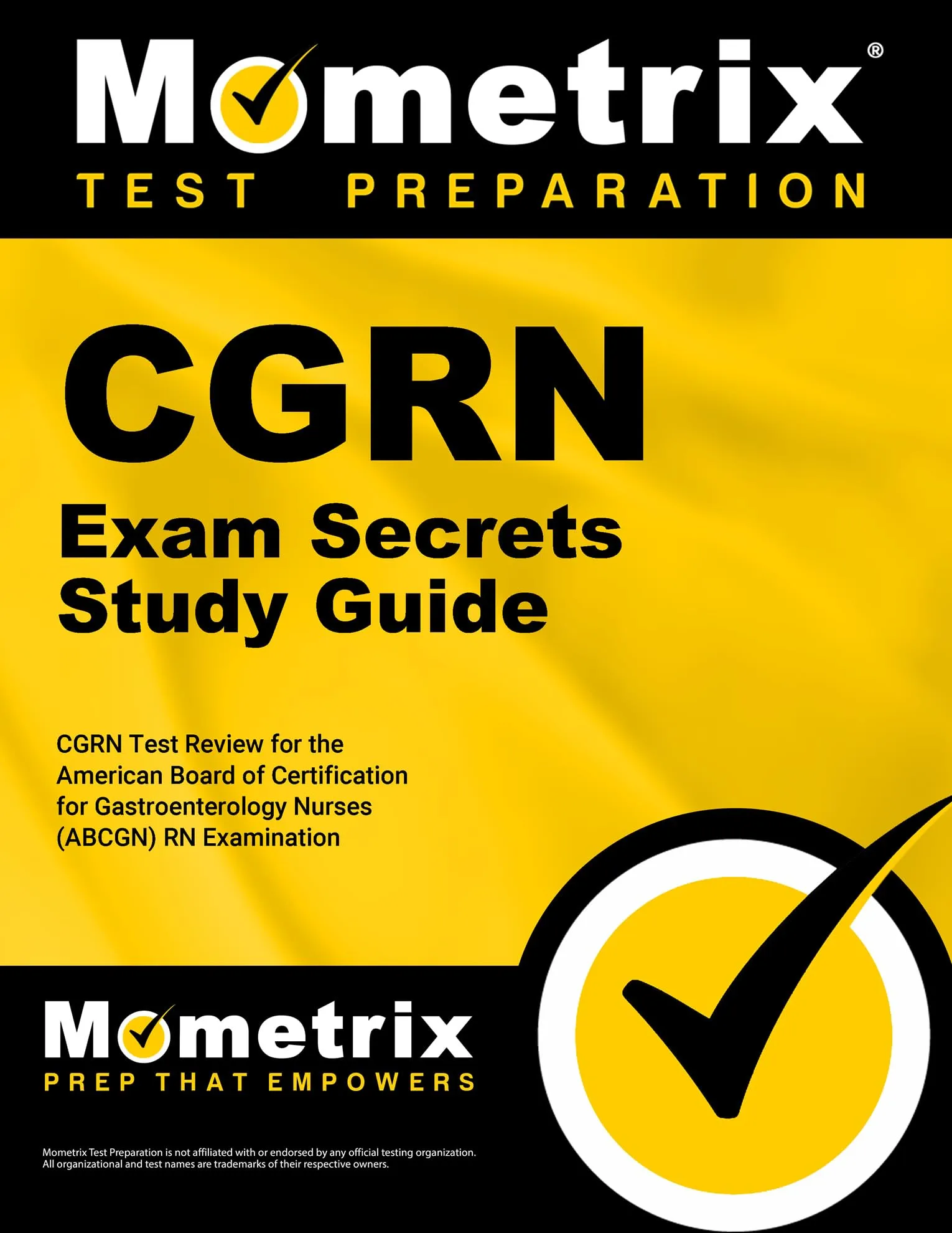 CGRN Exam Secrets Study Guide for Gastroenterology Nurses