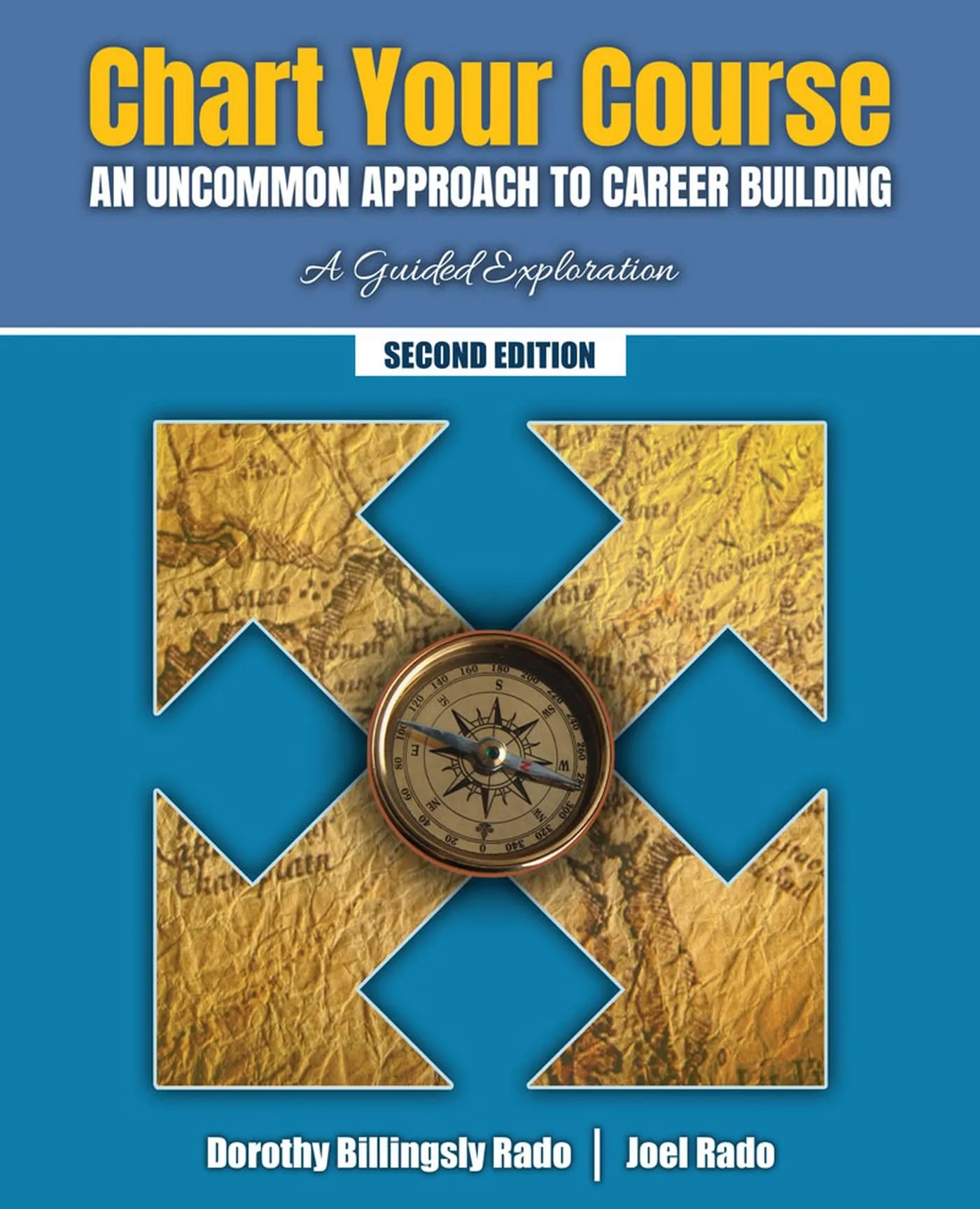 Chart Your Course: An Uncommon Approach to Career Building by Kendall Hunt Publishing