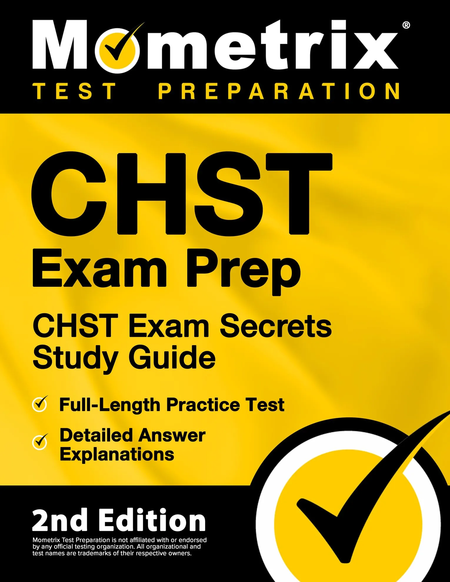 CHST Exam Prep - Comprehensive Study Guide with Practice Test & Detailed Explanations