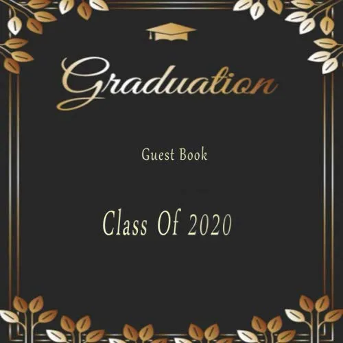 Class of 2020 Graduation Guest Book for University, College, High School Parties