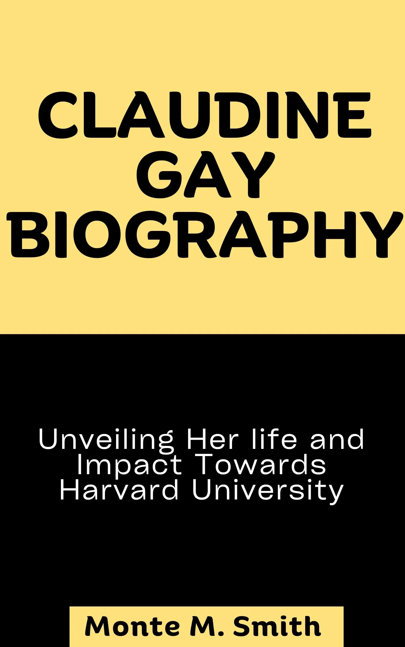 Claudine Gay Biography: Unveiling Her Life and Impact on Harvard University