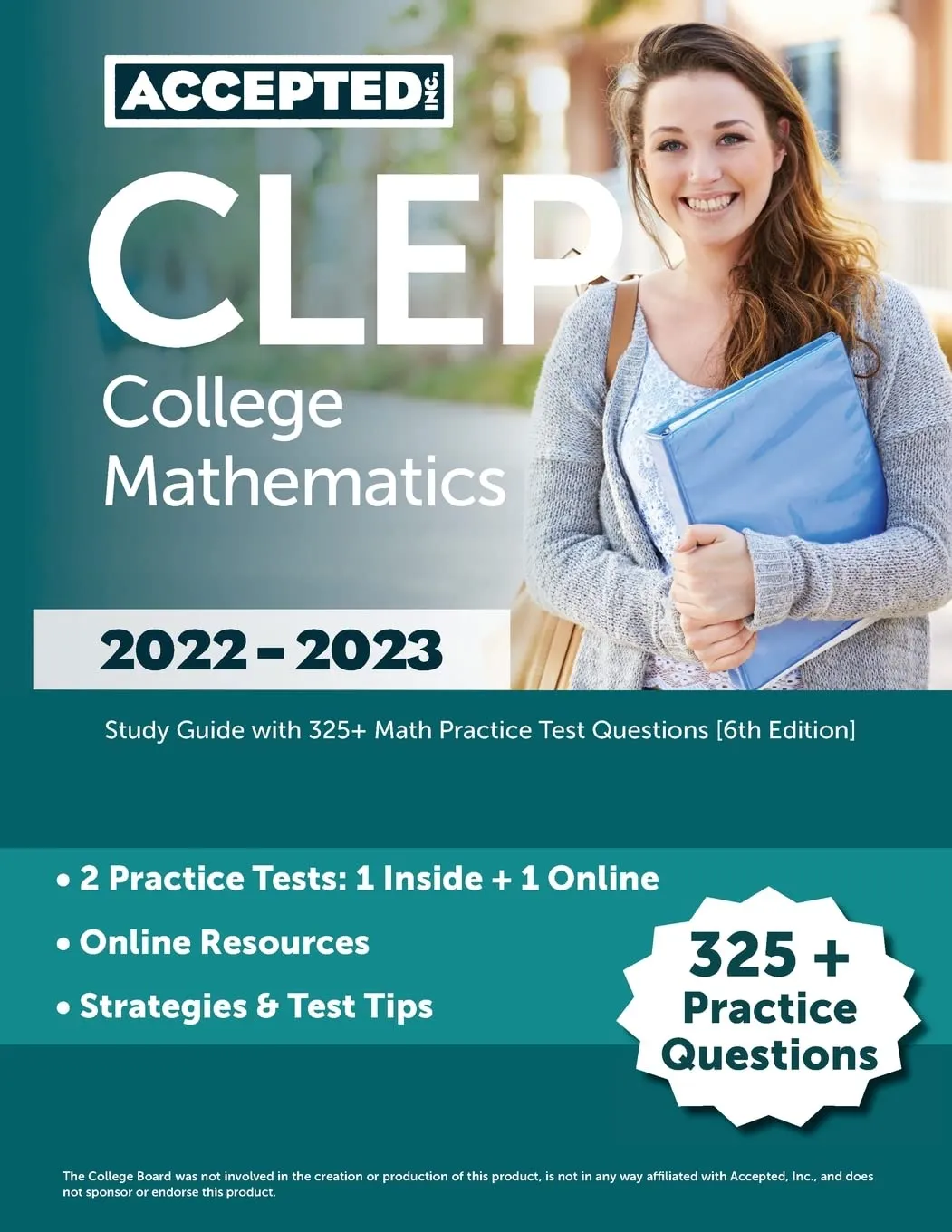 CLEP College Mathematics 2022-2023 Study Guide with 325+ Practice Questions [6th Edition]