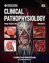 Clinical Pathophysiology Volume 2 USMLE and COMLEX Guide Medical School Companion Book