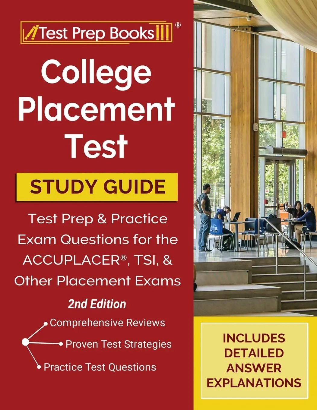 College Placement Test Prep Study Guide & Practice Questions [2nd Edition] for Success