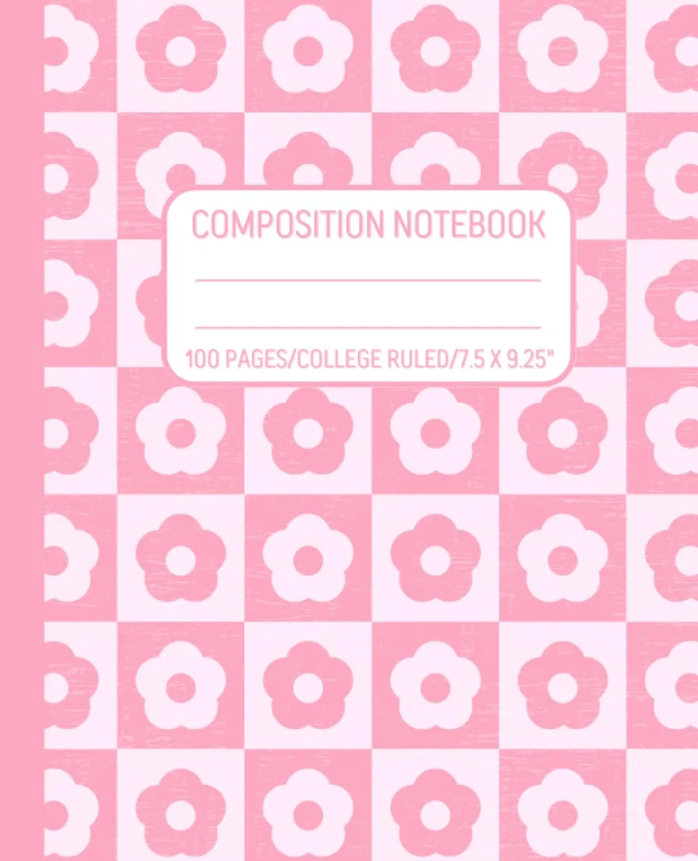 College Ruled Composition Notebook: Pastel Pink Flower Journal for Teens, 100 Pages