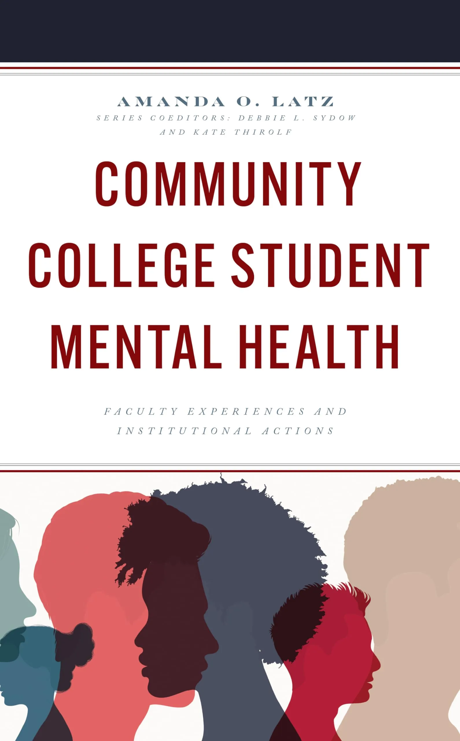 Community College Student Mental Health Insights for Educators and Leaders