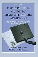 Complete Guide to Graduate School Admission - Enhance Your Application Success