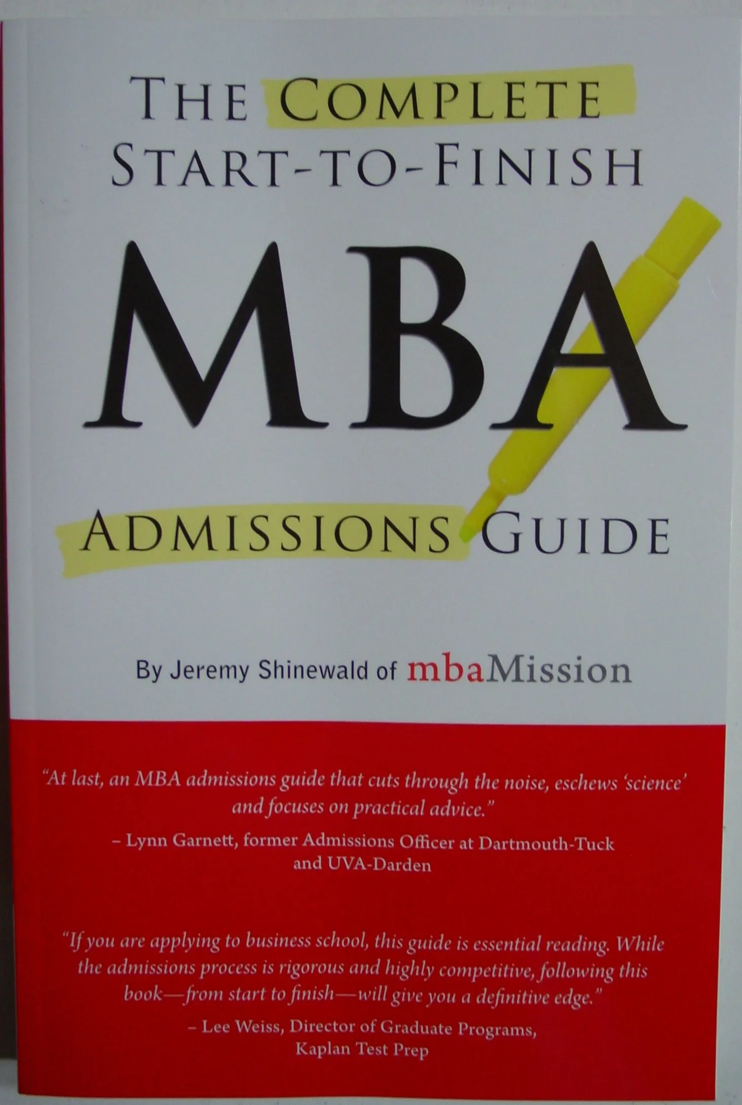 Complete Start-to-Finish MBA Admissions Guide for Competitive Applicants