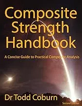 Composite Strength Handbook - Practical Guide to Composite Analysis by O'Reilly Media