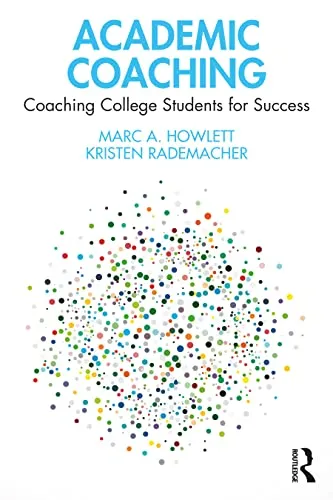 Comprehensive Academic Coaching Guide for Faculty and Staff to Enhance Student Success